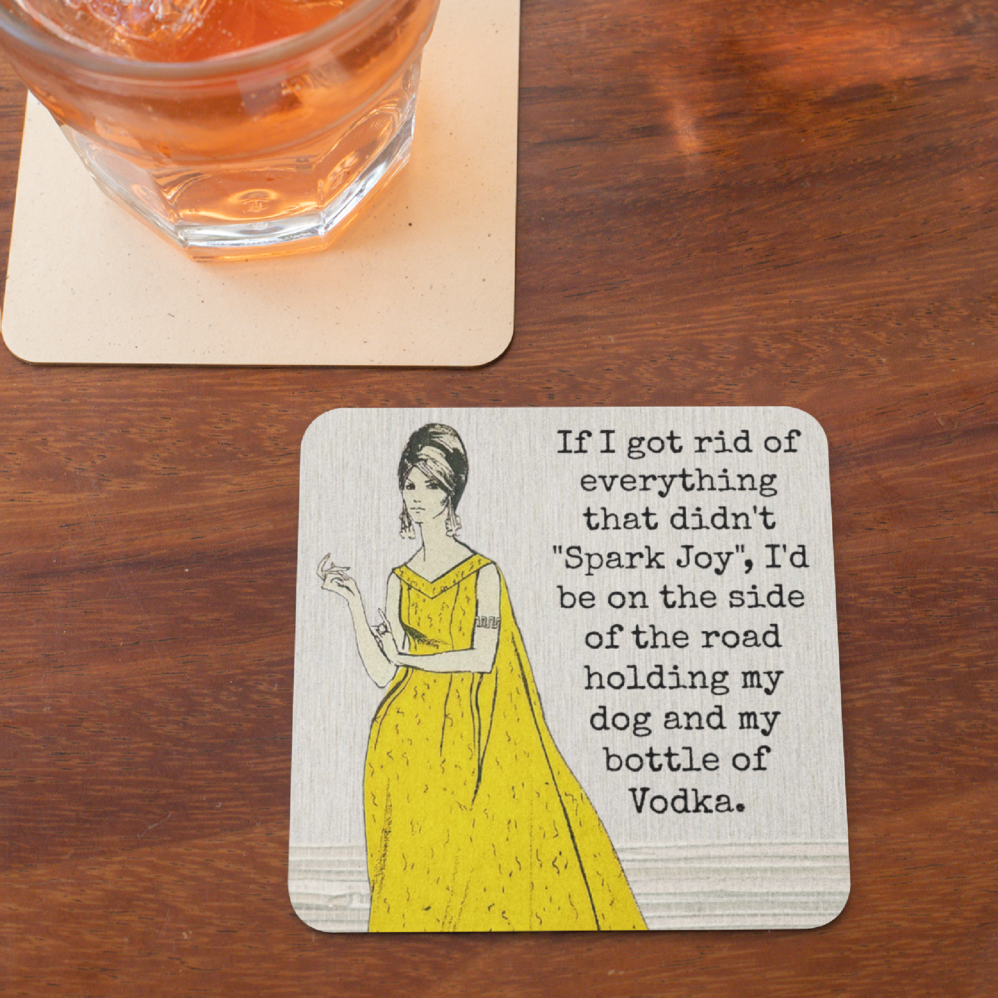 COASTER. If I Got Rid Of Everything That Didn't "Spark Joy".