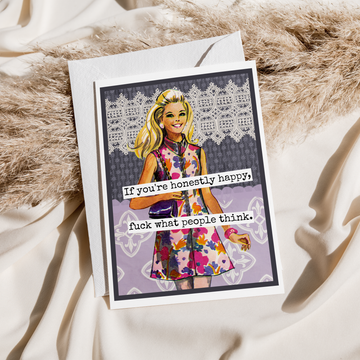 Greeting Card. If You're Honestly Happy... - 0