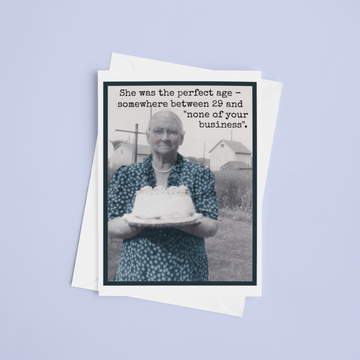 Funny Birthday Card. She Was The Perfect Age.. Vintage Style - 0