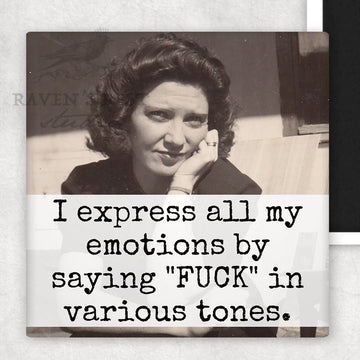 MAGNET. I Express All Of My Emotions By Saying "FUCK"... - My Filosophy