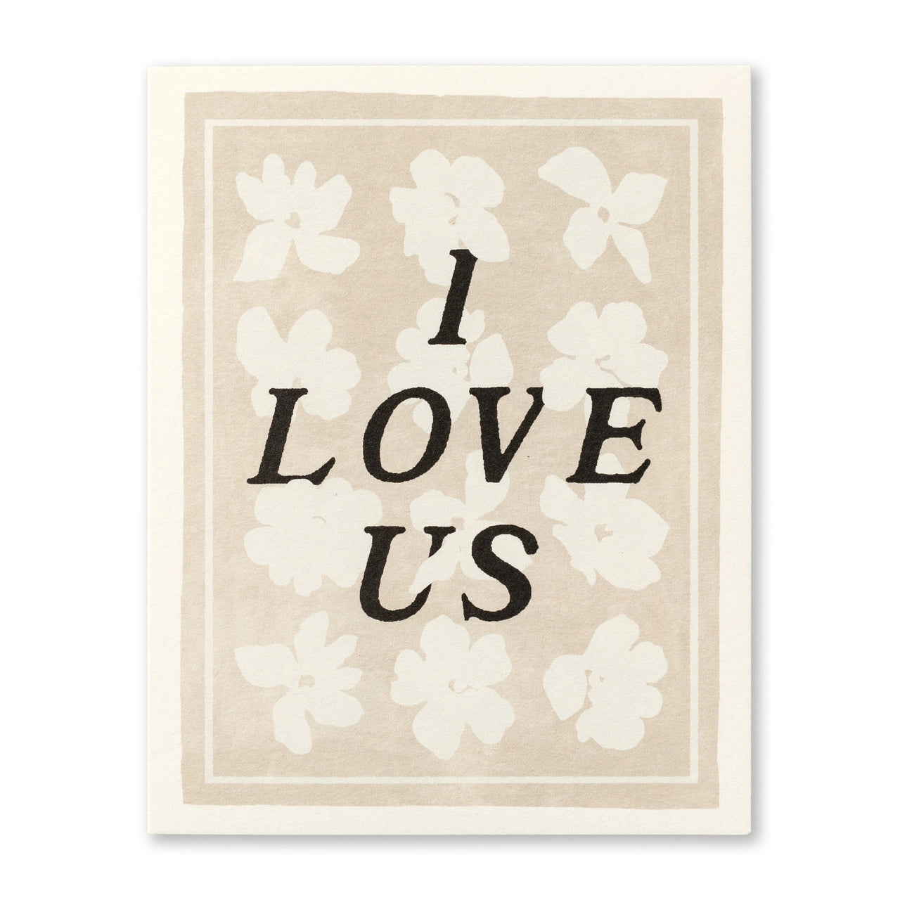 Love Muchly (ANN) Anniversary Card:   I Love Us!