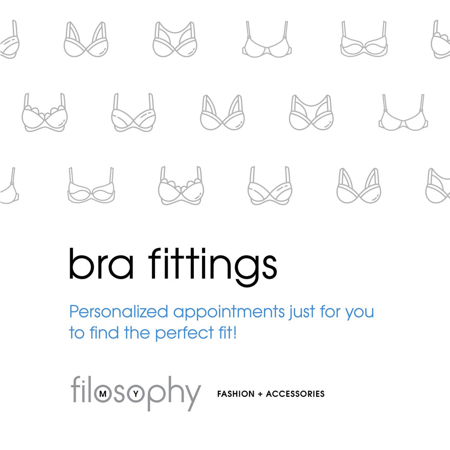 Bra Fittings - My Filosophy