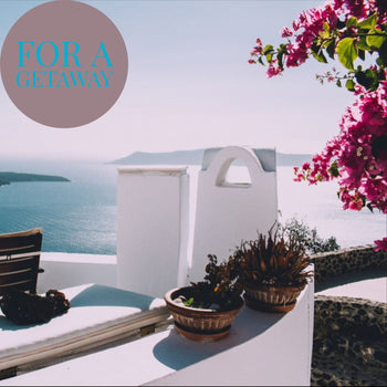 For a getaway - My Filosophy