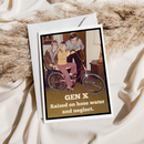 Vintage 70s Greeting Card. Gen X Raised On Hose Water...-2