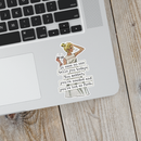 Funny STICKER. In Case No One Tells You Today... Hot As Fuck-3