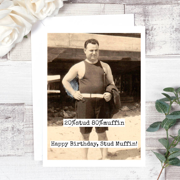 20% Stud 80% Muffin - My Filosophy