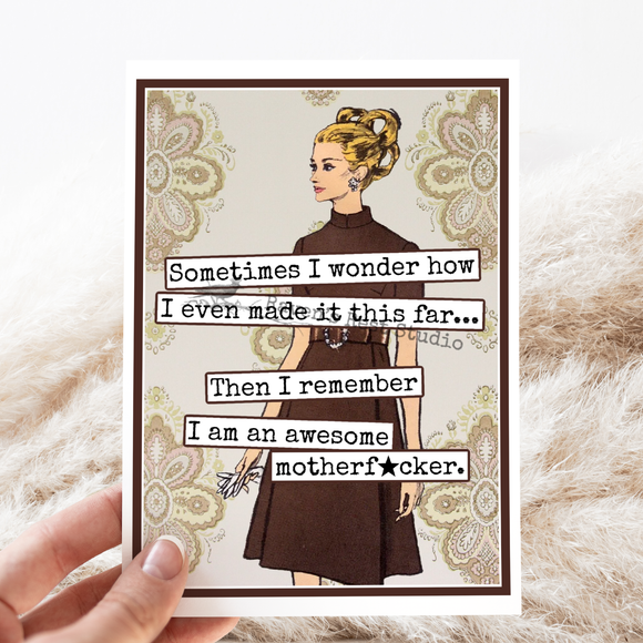 Greeting Card. I Am An Awesome Motherf*cker. Funny Retro.