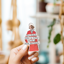 Funny STICKER. You Didn't Wake Up Today To Be A Weak Ass...-3