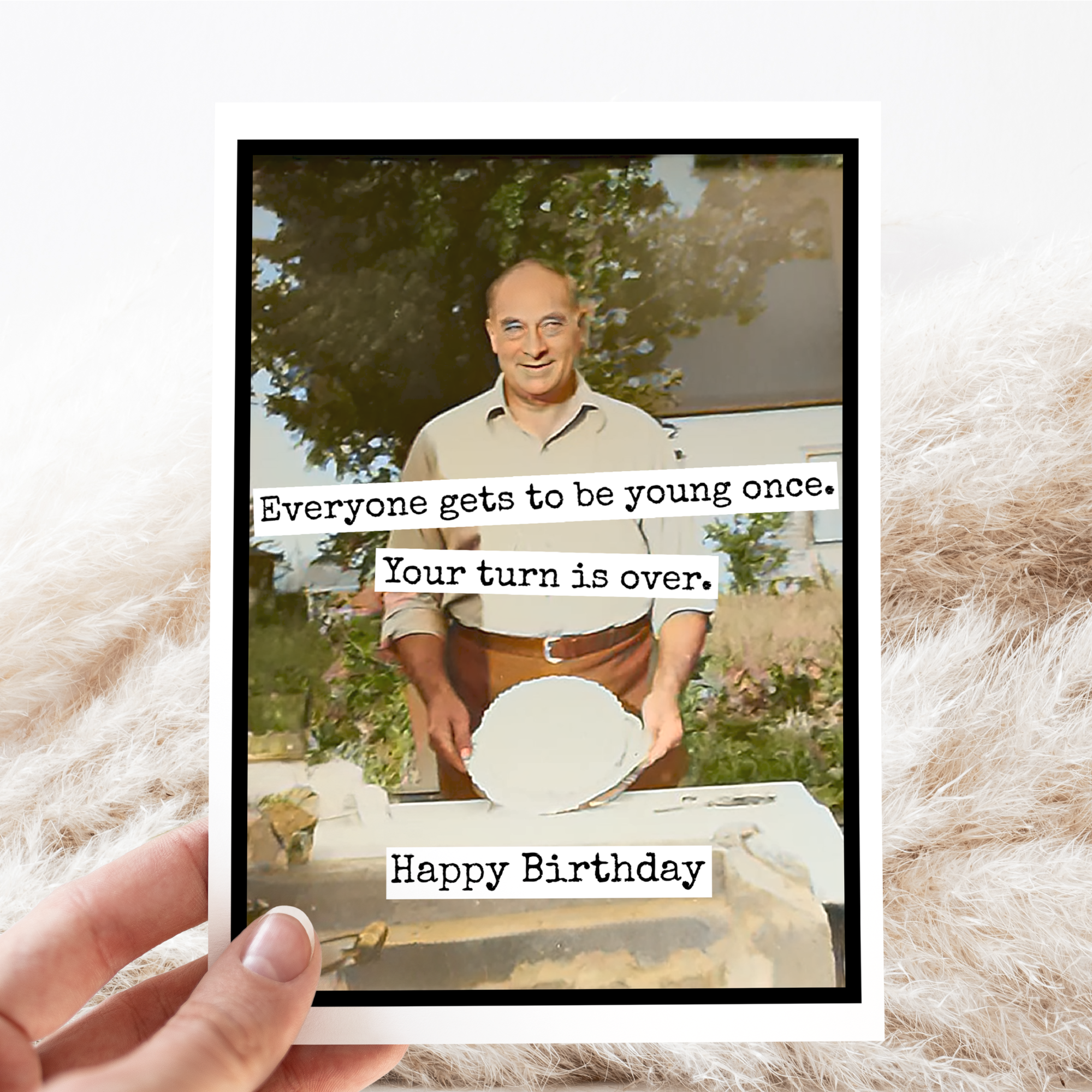 Birthday Card. Your Turn Is Over. Vintage Photo Card for Man