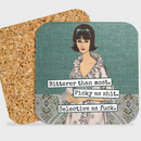 COASTER. Bitterer Than Most. Picky As Shit Selective As Fuck-2
