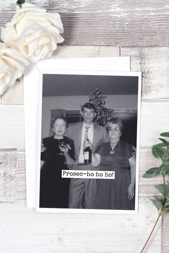 Prosec-Ho-Ho-Ho! Christmas Card - ARRIVING SOON