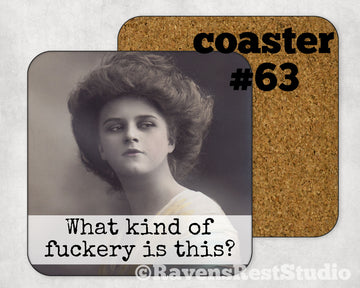 COASTER. What kind of F***kery is this?