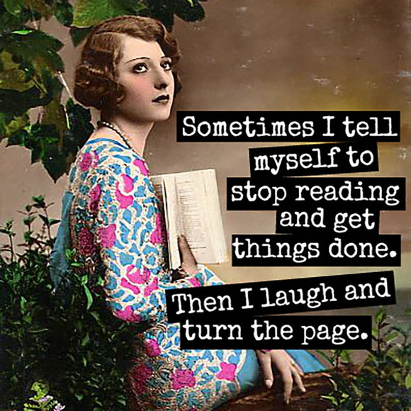 MAGNET. Sometimes I Tell Myself To Stop Reading...