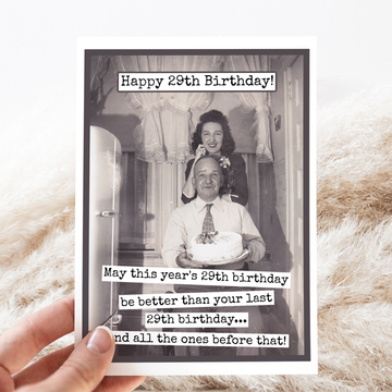 Happy 29th Birthday! May This Years 29th Birthday Be... - 0