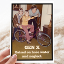 Vintage 70s Greeting Card. Gen X Raised On Hose Water...-1
