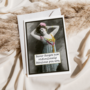 Card. Never Forget How Ridiculously Fabulous You Are.-2