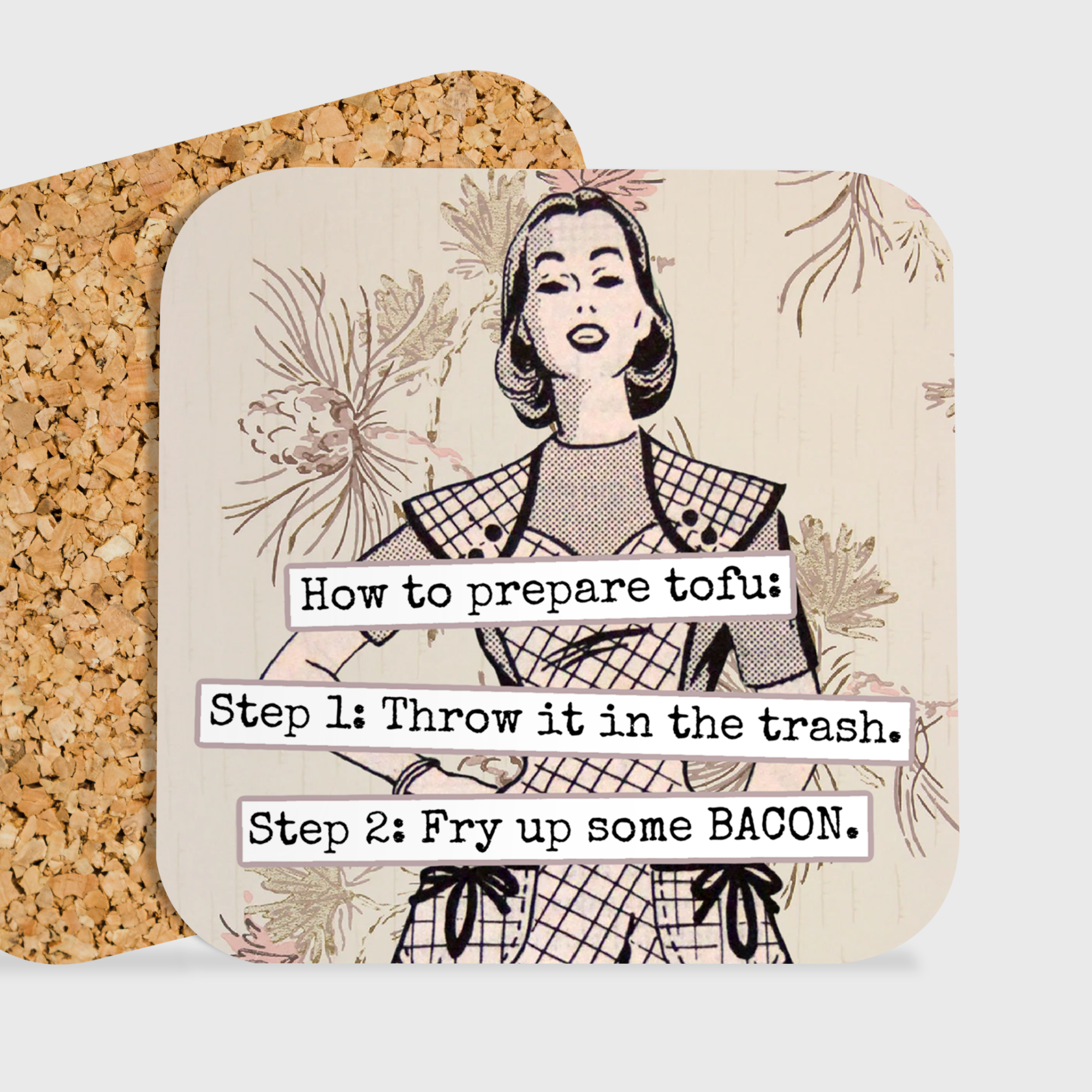 COASTER. How To Prepare Tofu: Step 1. Throw It In The Trash-2