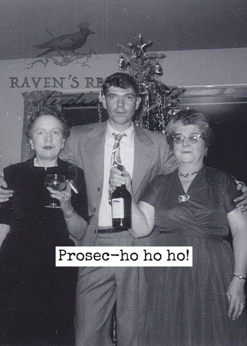 Prosec-Ho-Ho-Ho! Christmas Card - ARRIVING SOON