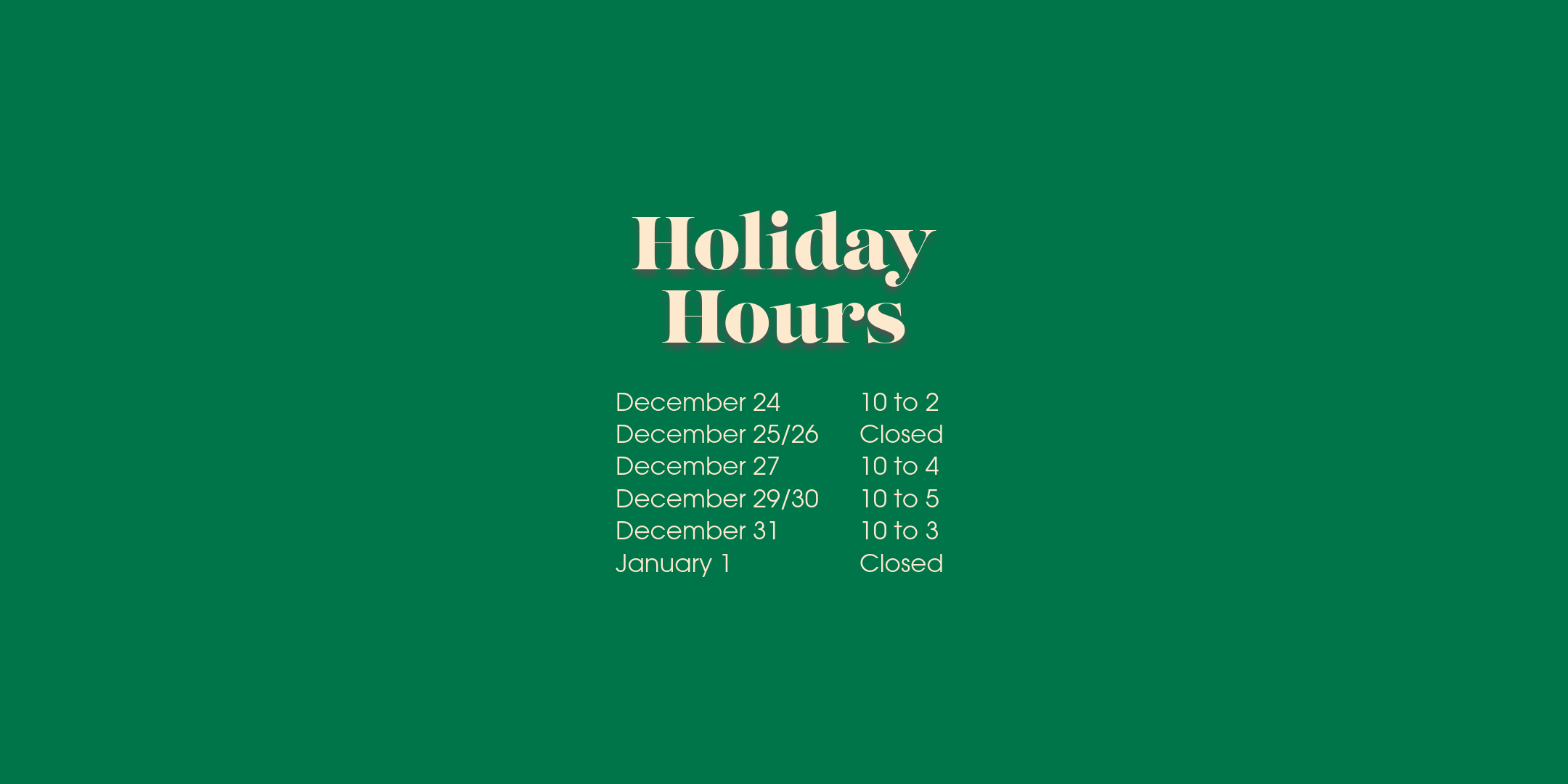Holiday hours banner