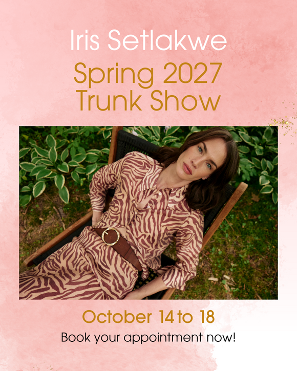 Iris Setlawkwe Pop-Up Trunk Show