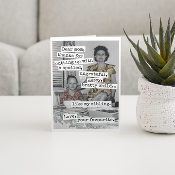 Mother's Day Card. Funny. Dear Mom, Thanks For Putting Up... - 0