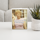 Birthday Card. I Can't Believe How Old People My Age Are.-3