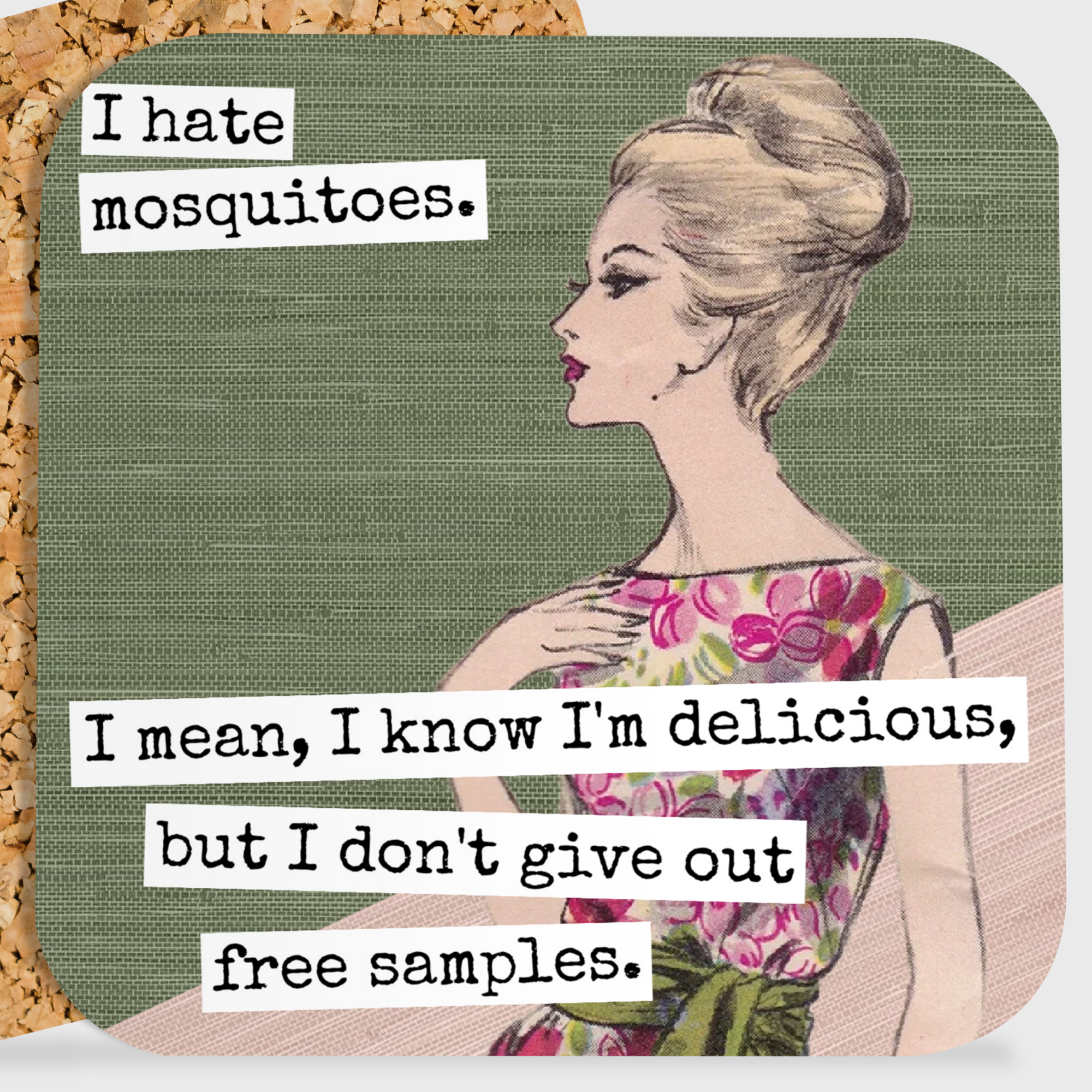 COASTER. I Hate Mosquitoes. Vintage Style Gift. Summer.