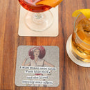COASTER. A Wise Woman Once Said: "Fuck This Shit"... - My Filosophy