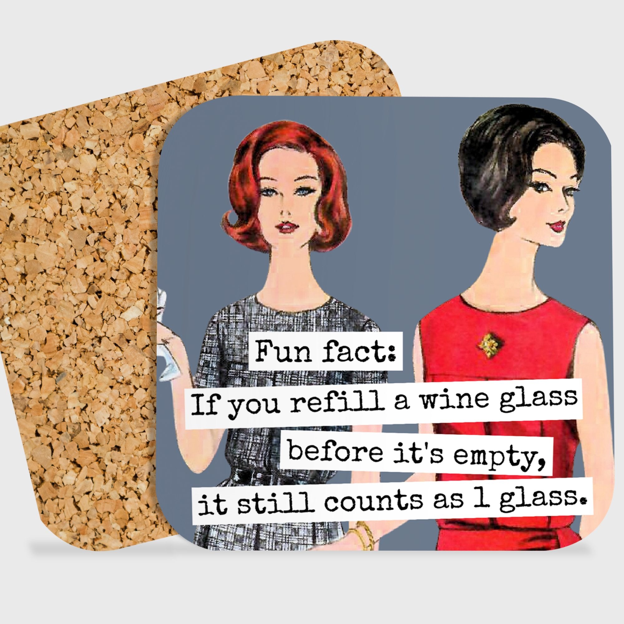 COASTER. Fun Fact: If You Refill A Wineglass Before It's... - My Filosophy