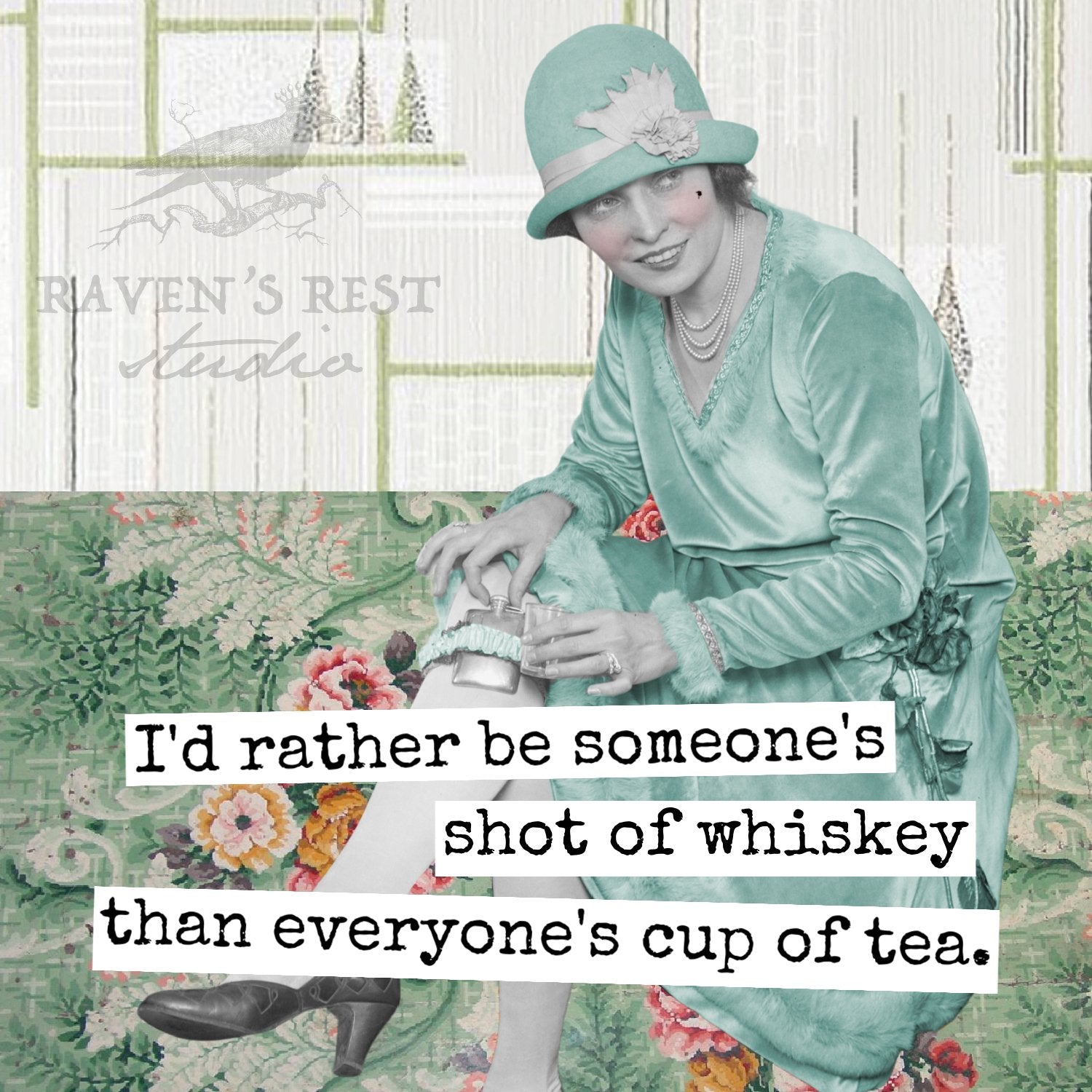 COASTER. I'd Rather Be Someone's Shot Of Whiskey... - My Filosophy