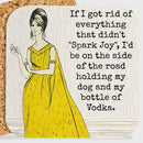 COASTER. If I Got Rid Of Everything That Didn't "Spark Joy". - My Filosophy