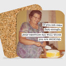 COASTER. If You Eat Cake Fast Enough... - My Filosophy