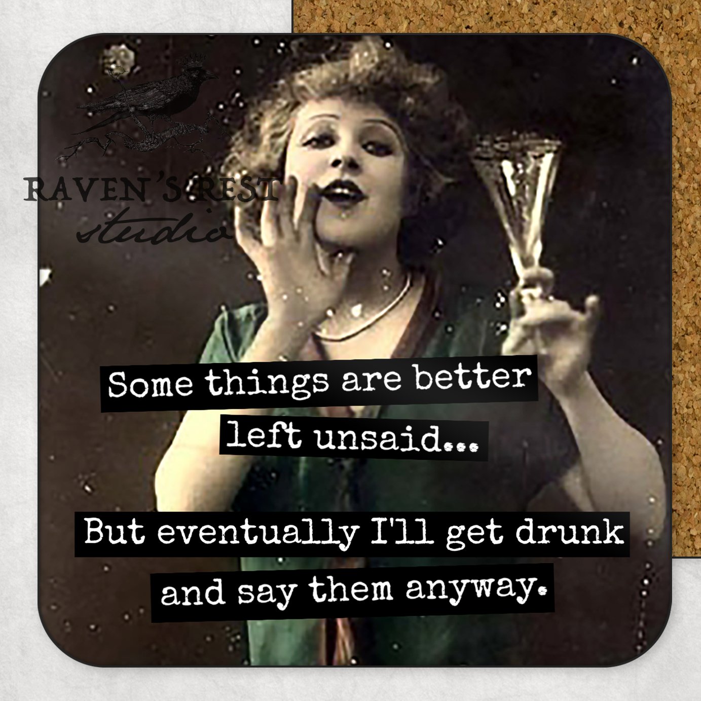 COASTER. Some Things Are Better Left Unsaid... - My Filosophy