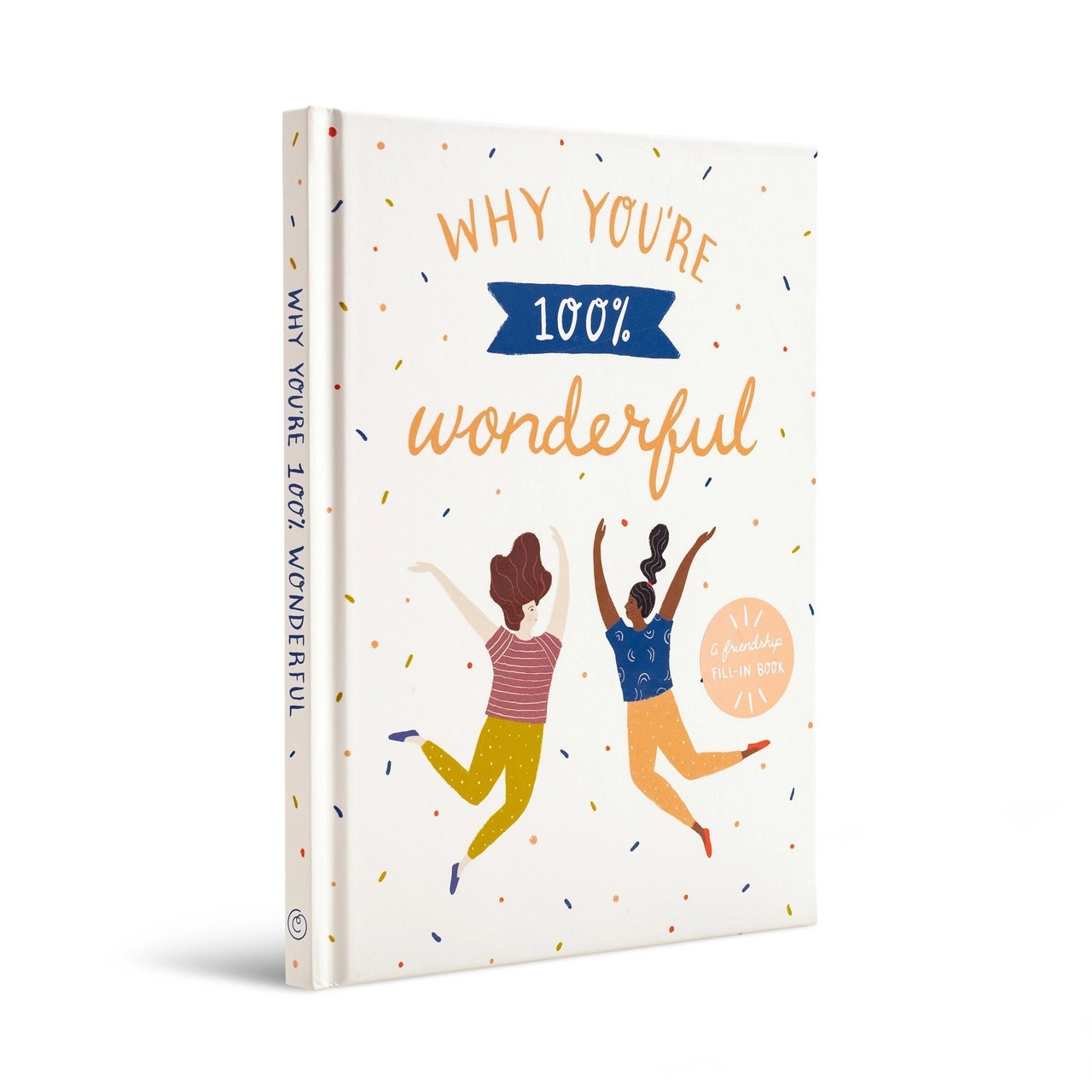 Compendium Book - Why You're 100% Wonderful - My Filosophy