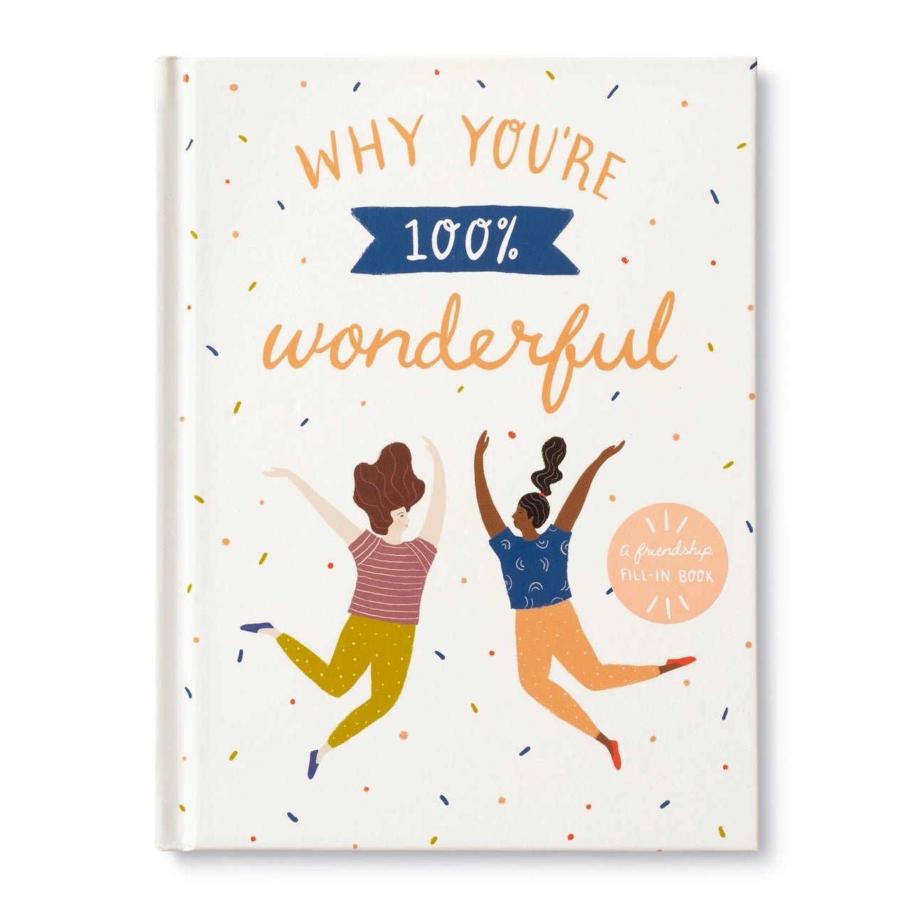 Compendium Book - Why You're 100% Wonderful - My Filosophy