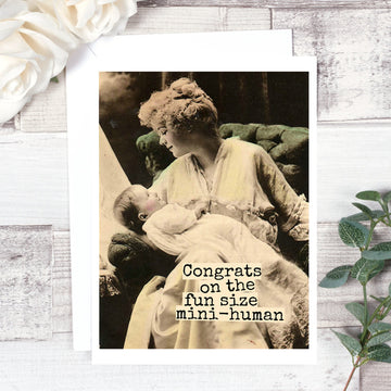 Congrats On The Fun Size Mini-Human. - My Filosophy