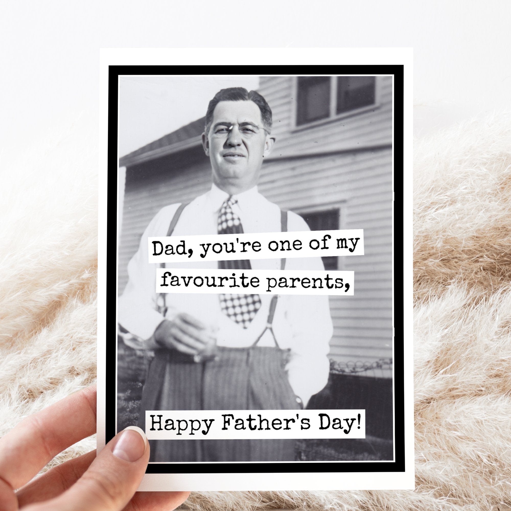 Father's Day Card. Dad, You're One Of My Favourite Parents. - My Filosophy