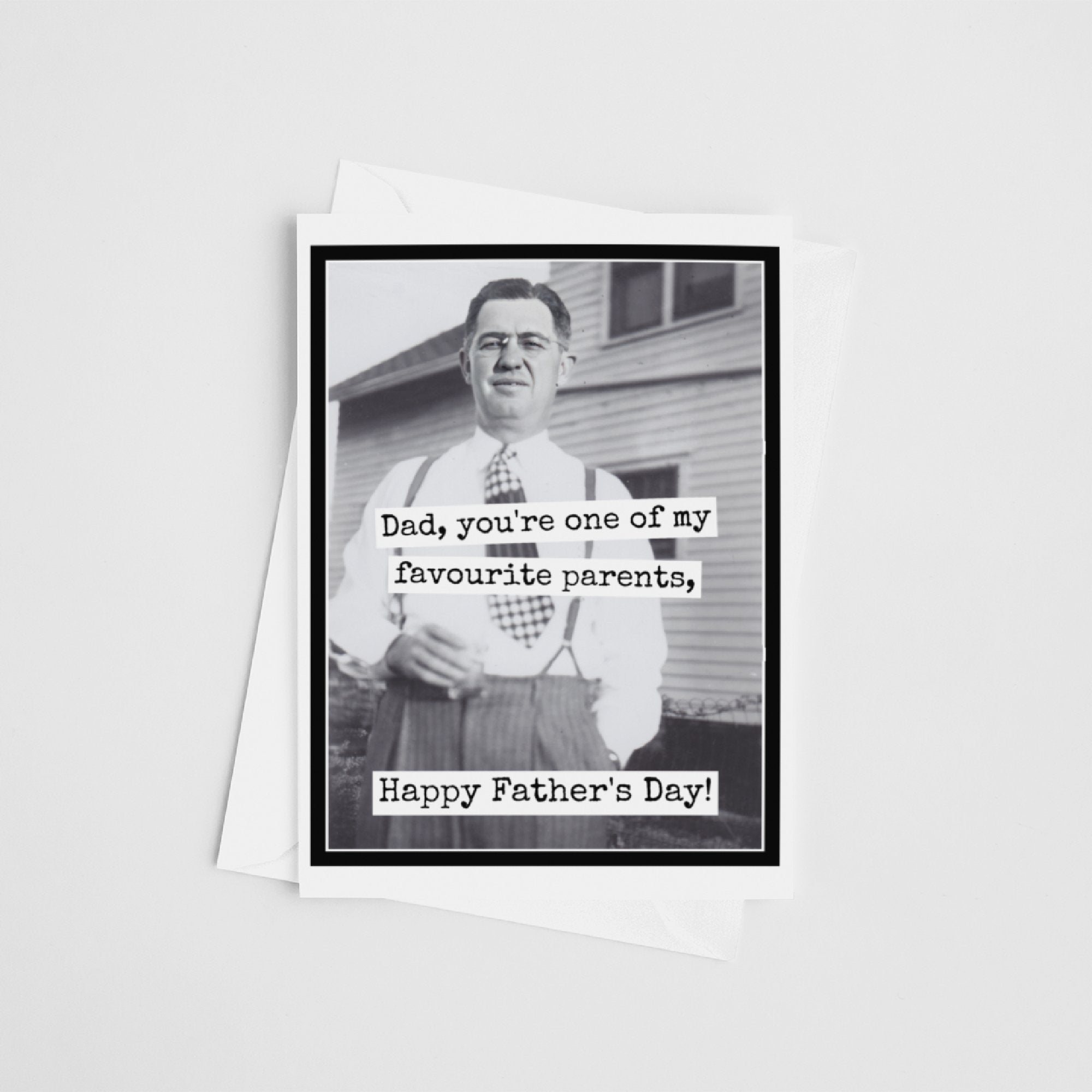 Father's Day Card. Dad, You're One Of My Favourite Parents. - My Filosophy