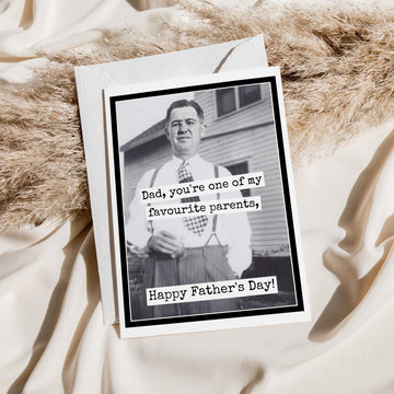 Father's Day Card. Dad, You're One Of My Favourite Parents. - My Filosophy