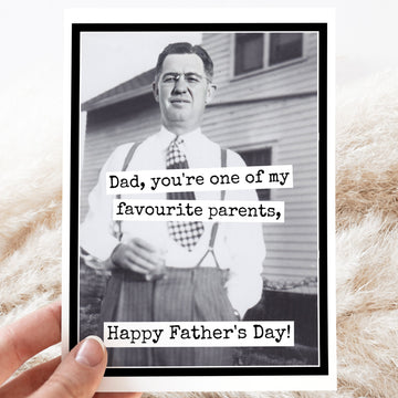Father's Day Card. Dad, You're One Of My Favourite Parents. - My Filosophy