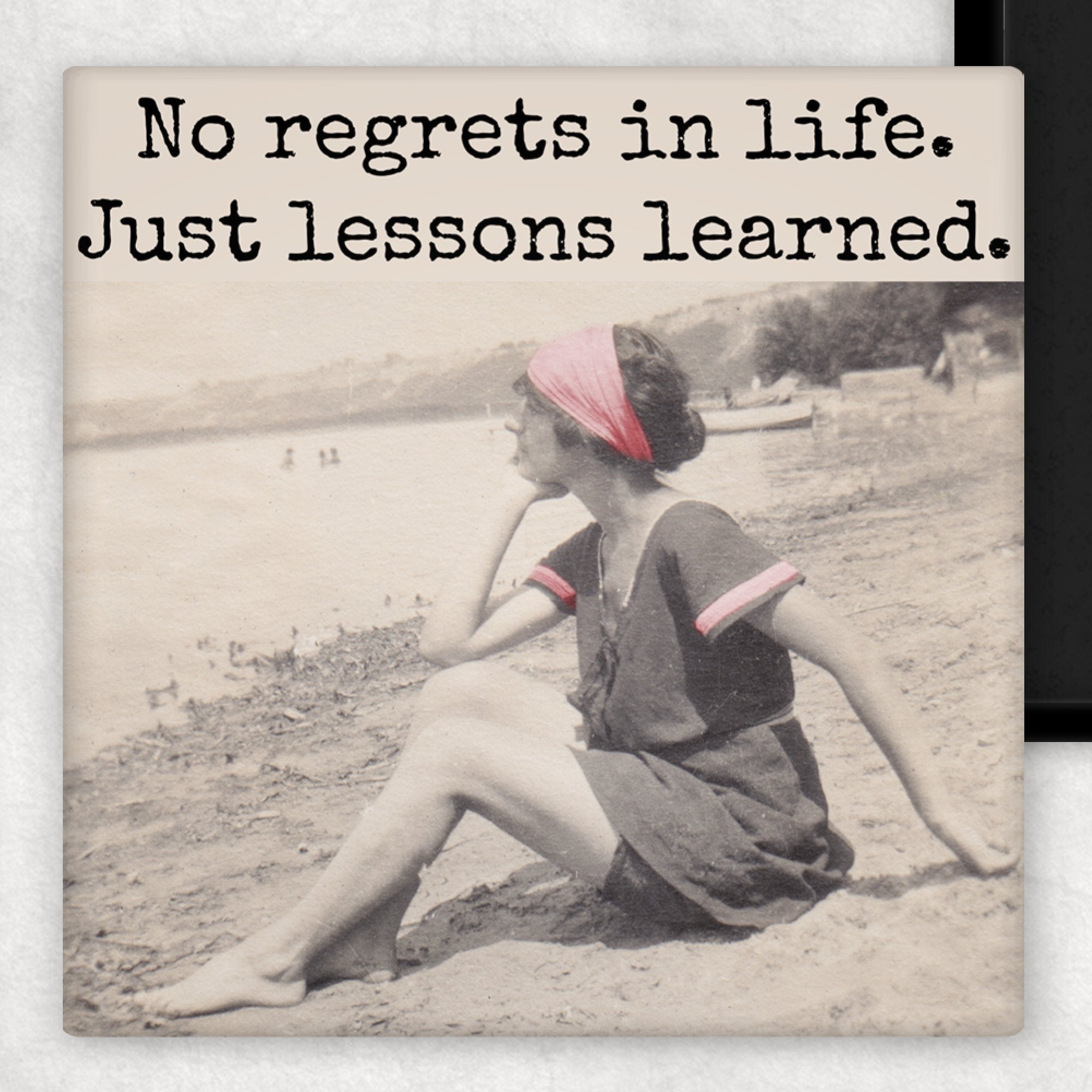 Fridge Magnet. No Regrets In Life. Just Lessons Learned. - My Filosophy