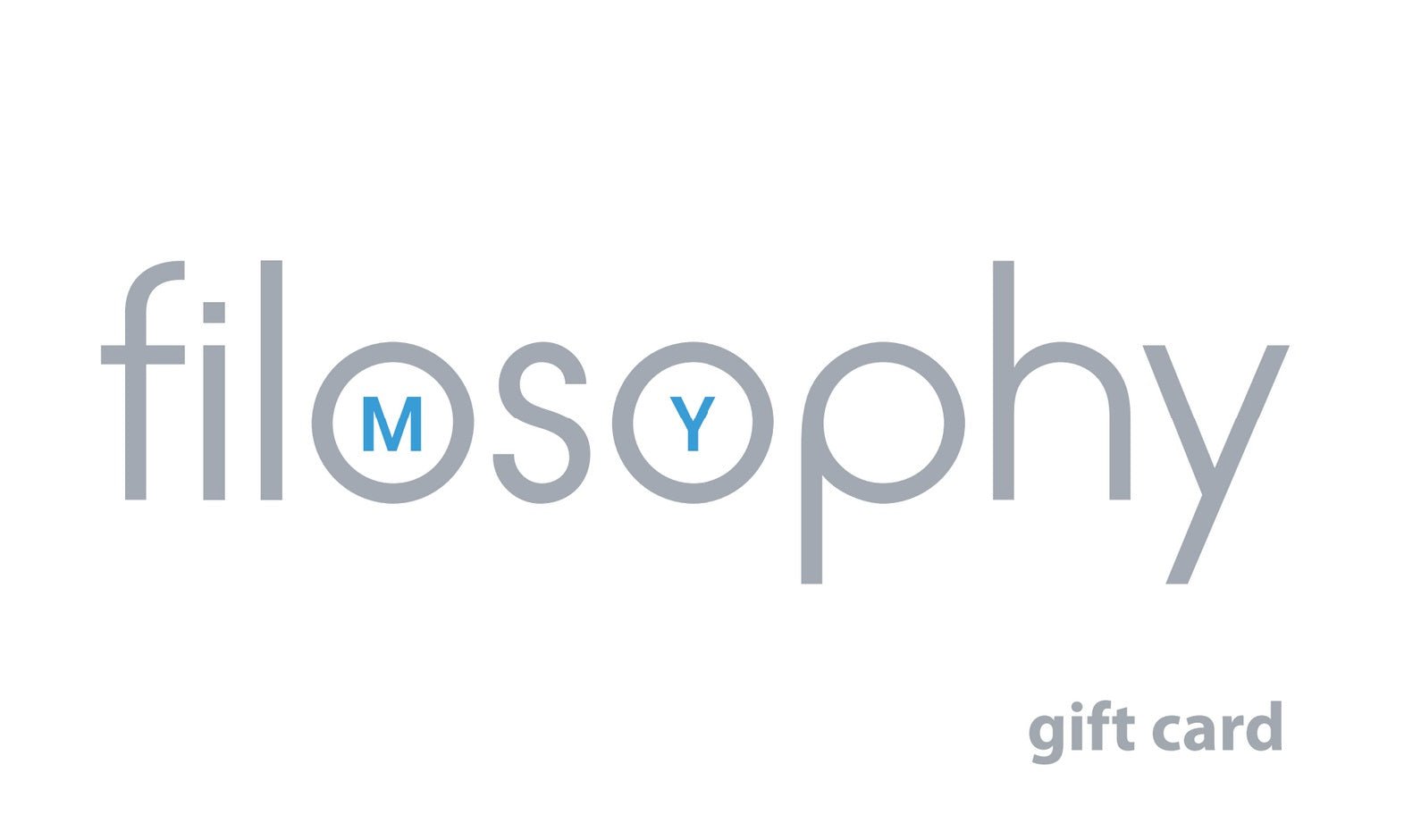 Gift Card - My Filosophy