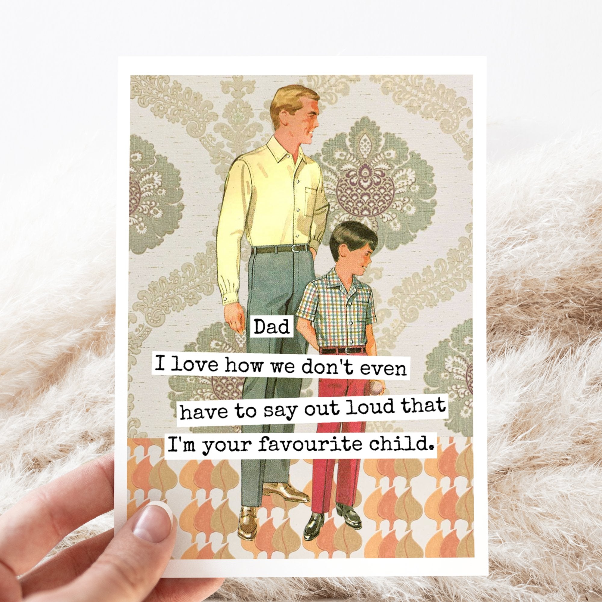 Greeting Card. Dad I Love How We Don't Even Have To Say... - My Filosophy