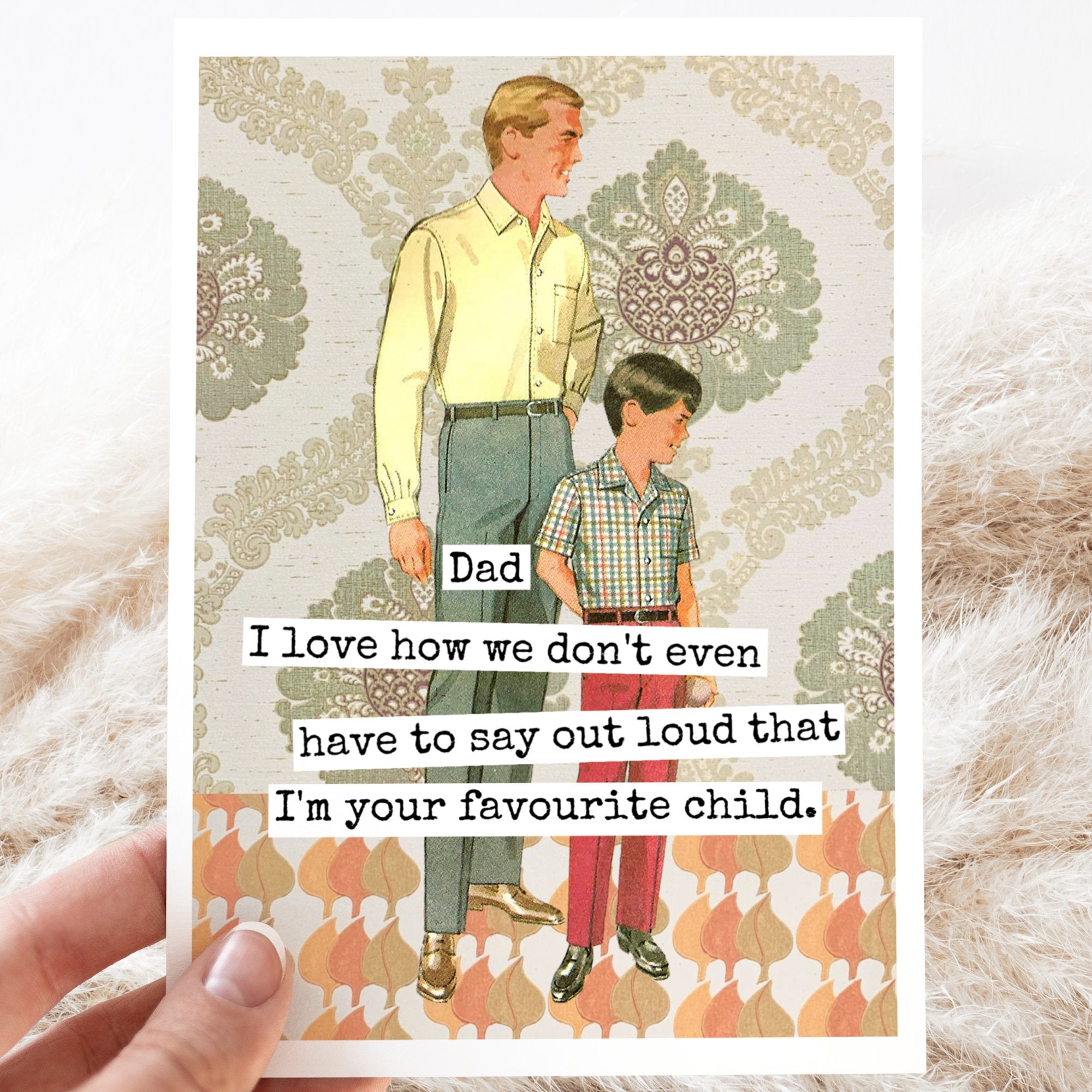 Greeting Card. Dad I Love How We Don't Even Have To Say... - My Filosophy