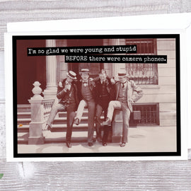 I'm So Glad We Were Young And Stupid Before Camera Phones - My Filosophy