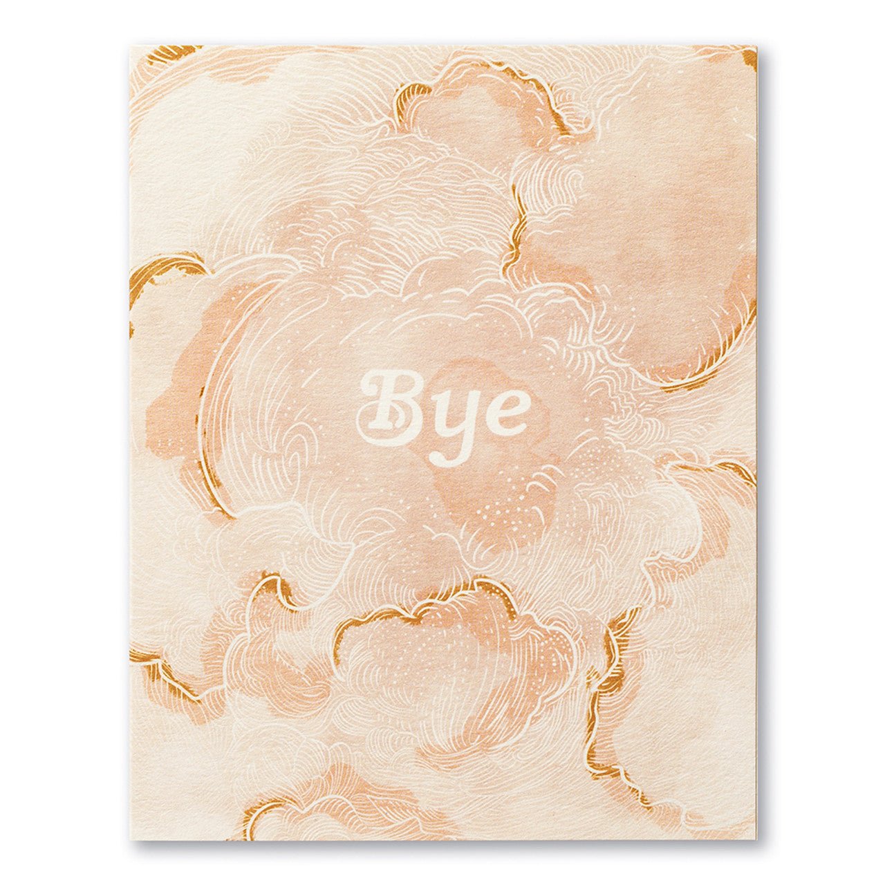 Love Muchly (GB) Goodbye Card: Bye - My Filosophy