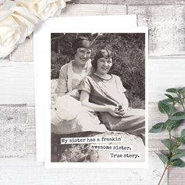 My Sister Has A Freakin' Awesome... Everyday Card. 579 - My Filosophy