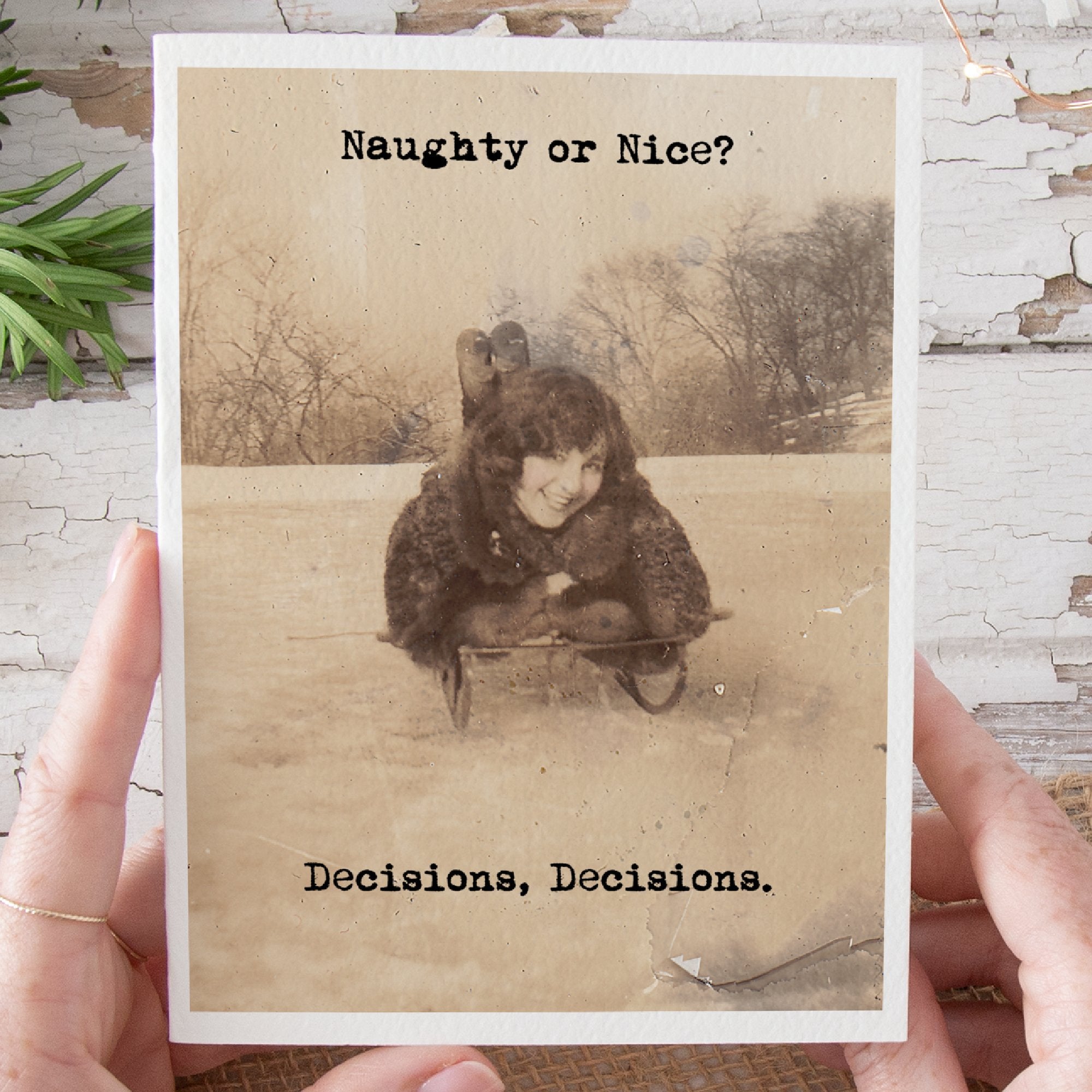 Naughty or Nice? Decisions Decisions. Christmas Card. - My Filosophy