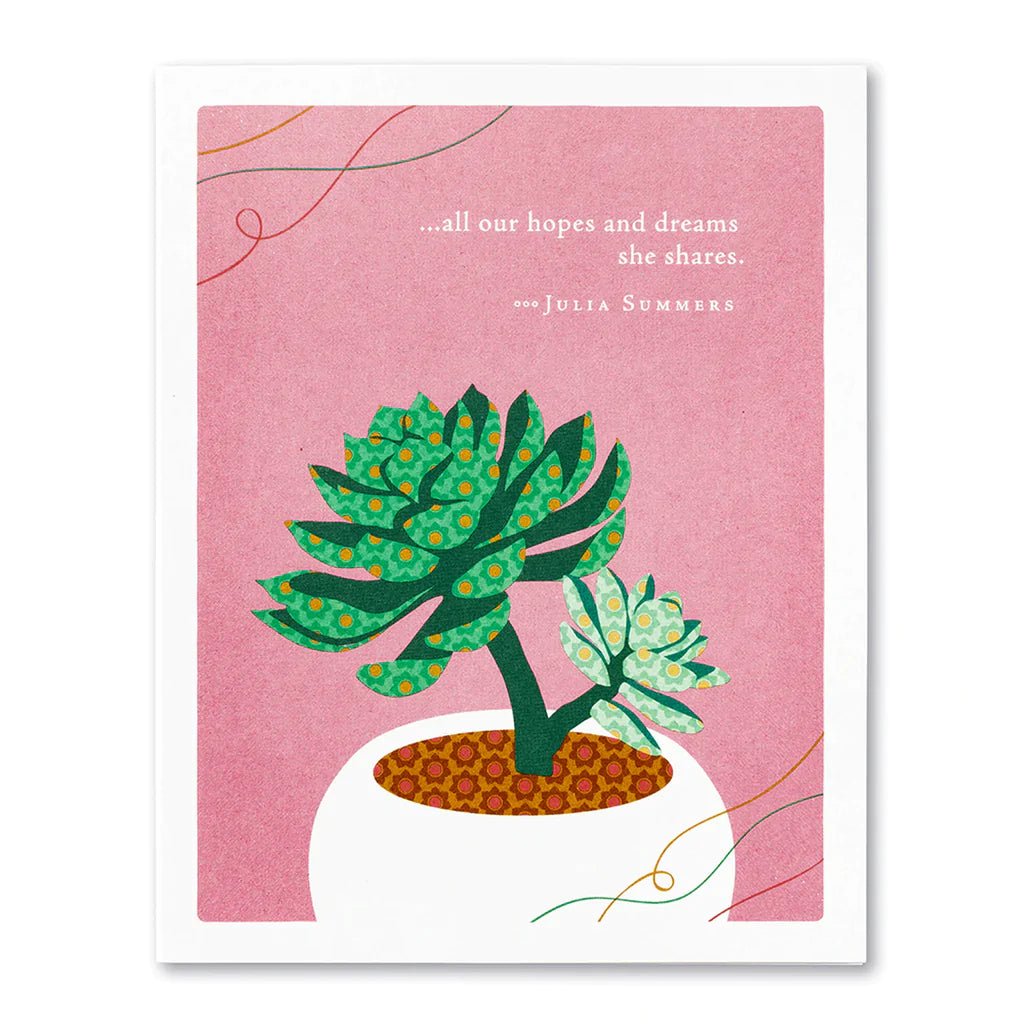Positively Green (MOTHER) Mother's Day Card: All Our Hopes And Dreams She Shares - My Filosophy