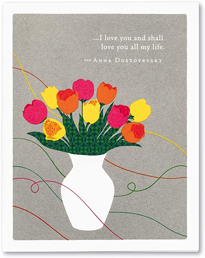 Positively Green (MOTHER) Mother's Day Card: I Love You And Shall Love You All My Life - My Filosophy